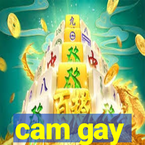 cam gay